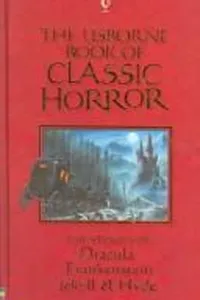 The Usborne book of classic horror