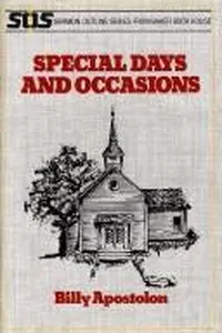 Special Days and Occasions (Sermon Outline Series)