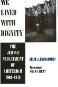 We lived with dignity