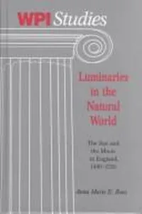Luminaries in the Natural World