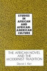The African novel and the modernist tradition
