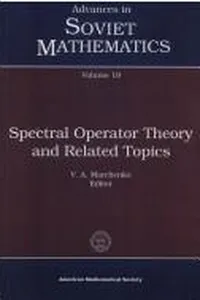 Spectral Operator Theory and Related Topics (Advances in Soviet Mathematics, Vol 19)