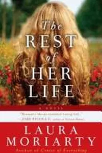 REST OF HER LIFE, THE