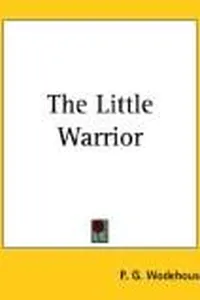 The Little Warrior