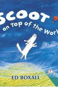 Scoot on top of the world
