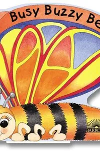 Busy Buzzy bee