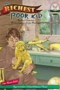 The Richest Poor Kid