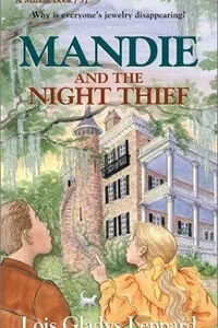 Mandie and the night thief
