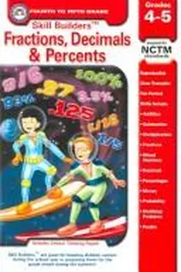 Skill builders fractions, decimals & percents