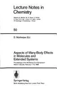 Aspects of Many-Body Effects in Molecules and Extended Systems