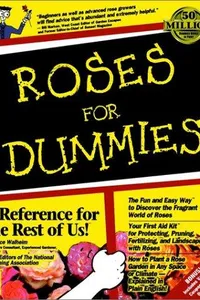 Roses for dummies