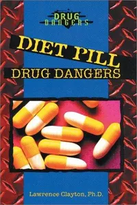 Diet pill drug dangers