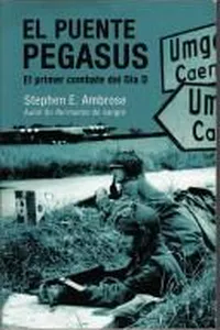 Cover of Pegasus Bridge by Stephen E. Ambrose