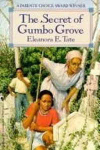 The Secret of Gumbo Grove