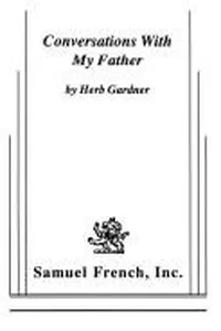 Conversations with my father