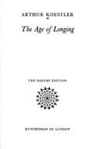 The age of longing