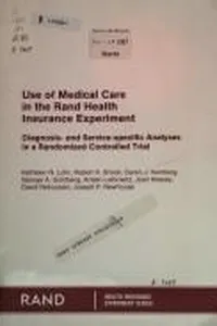 Use of medical care in the Rand Health Insurance Experiment