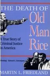 The death of old man Rice