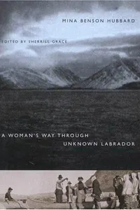 A woman's way through unknown Labrador