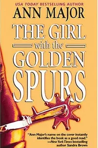 The Girl with the Golden Spurs
