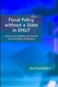 Fiscal policy without a state in EMU?