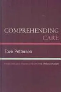Comprehending care