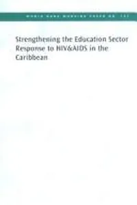 Strengthening the education sector response to HIV&AIDS in the Caribbean