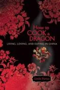 Cover of How to cook a dragon