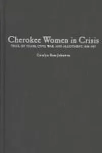 Cherokee Women in Crisis