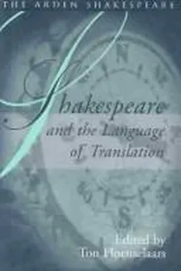 Shakespeare and the language of translation