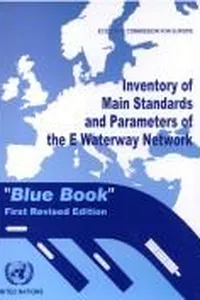 Inventory of main standards and parameters of the E waterway network "Blue Book"
