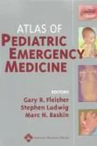 Atlas of pediatric emergency medicine