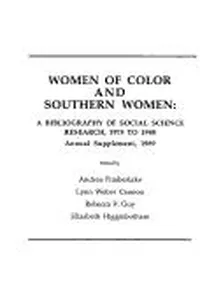 Women of color and southern women : a bibliography of social science research, 1975 to 1988