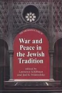 War and peace in the Jewish tradition