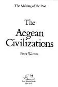 The Aegean civilizations