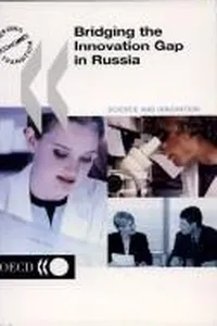 Bridging the Innovation Gap in Russia