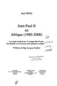 Jean-Paul II en Afrique (1980-2000)