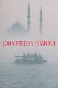 John Freely's Istanbul