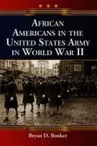 African Americans in the United States Army in World War II