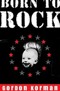Capa de Born to rock por Gordon Korman