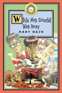 While Mrs. Coverlet Was Away (Mrs. Coverlet #1)