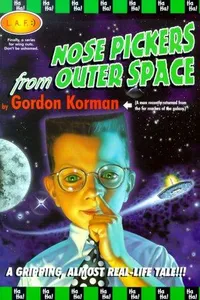 Nose pickers from outer space