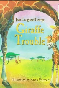 Giraffe trouble