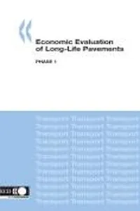 Economic Evaluation of Long-Life Pavements