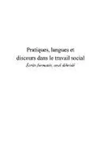 Pratiques, langues et discours dans le travail social