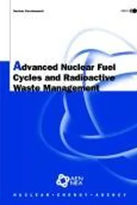 Advanced nuclear fuel cycles and radioactive waste management