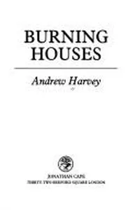 Burning houses