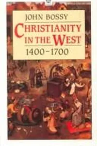 Christianity in the West, 1400-1700