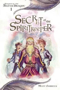 Secret of the spiritkeeper