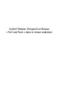 Andreï Makine, perspectives russes